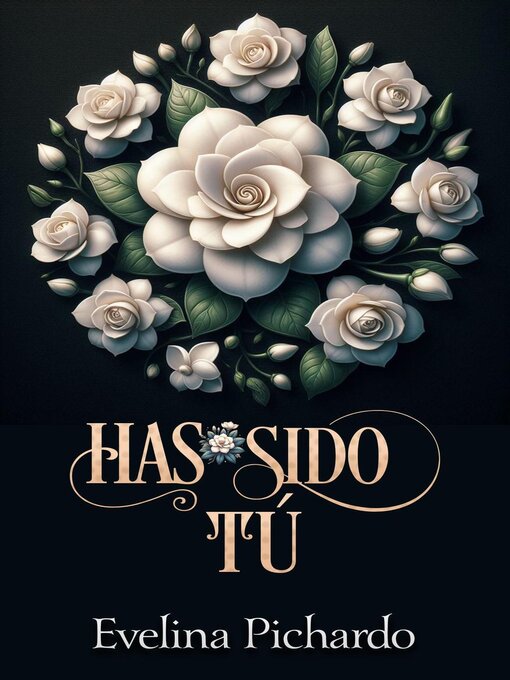Title details for Has sido tú by Evelina Pichardo - Available